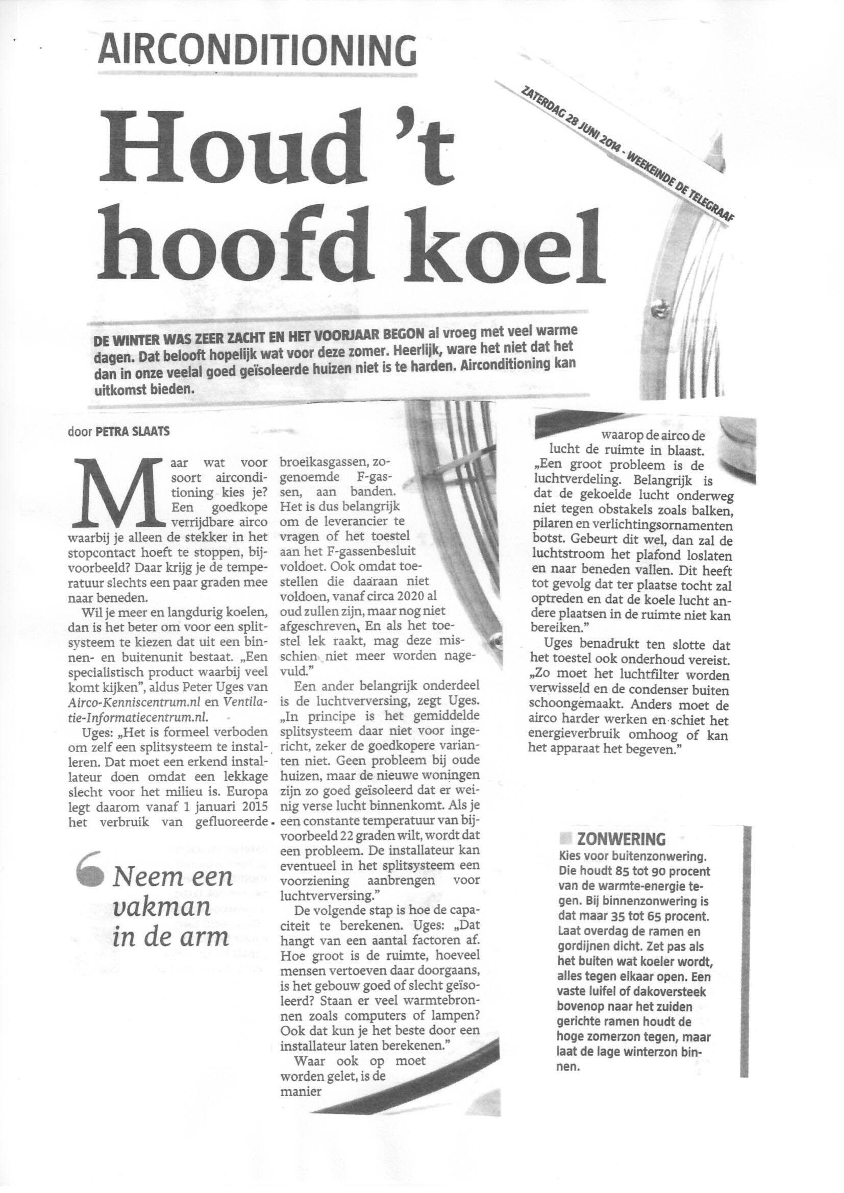Houdt hoofd koel Telegraaf 28-6-2014